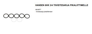 HANSEN 6HK 3/4 TIIVISTESARJA PIKALIITTIMELLE 2